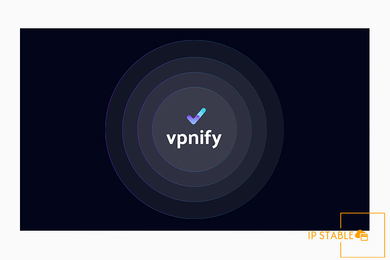 دانلود فیلتر شکن قوی و بدون قطعی VPNIFY اندروید لینک مستقیم