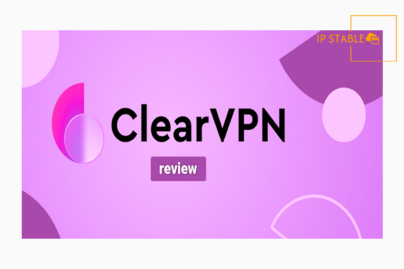 دانلود برنامه تحریم شکن قوی سریع رایگان Clear VPN برای گلکسی S23 Ultra